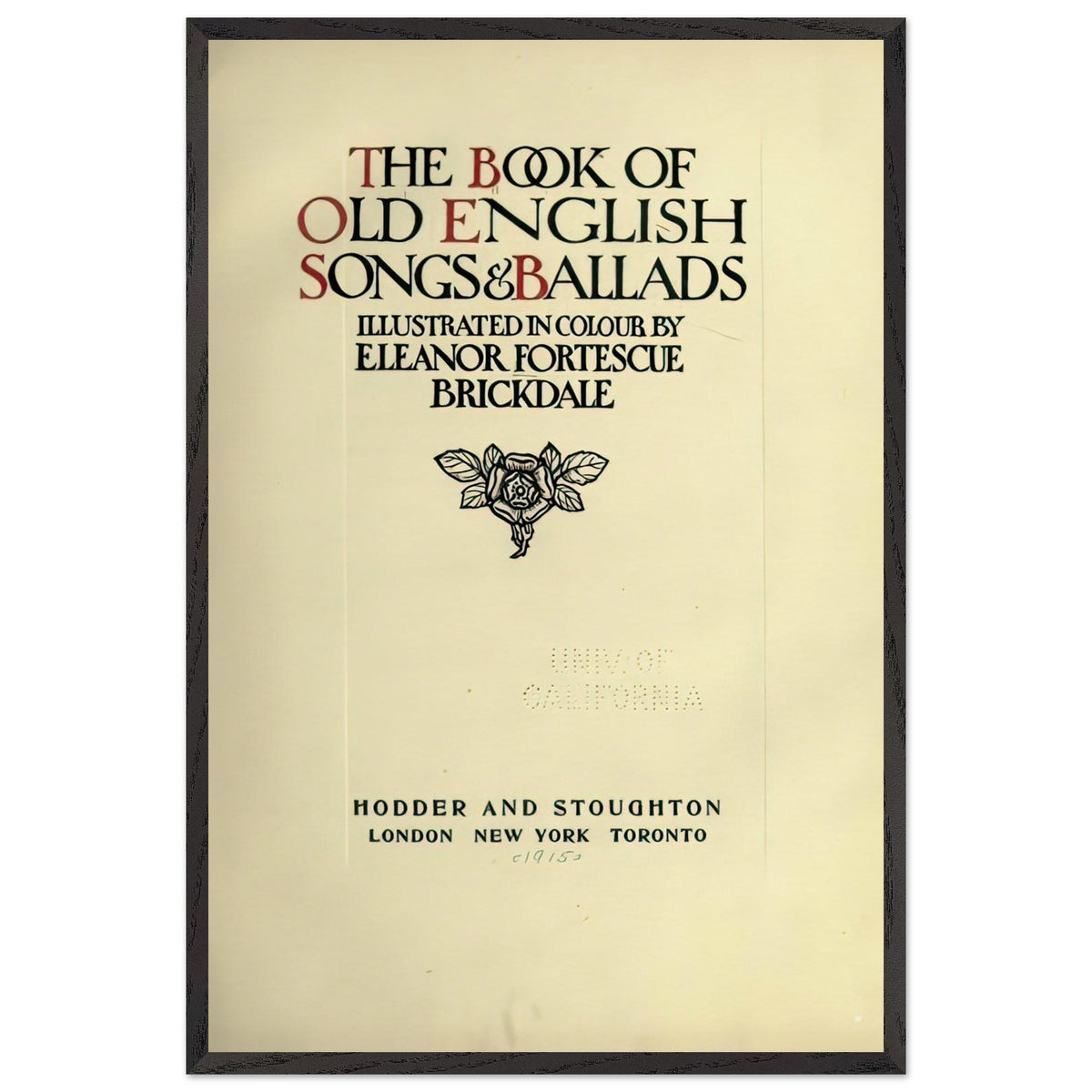 The Book of Old English Songs and Ballads by Eleanor Fortescue-Brickdale, framed poster