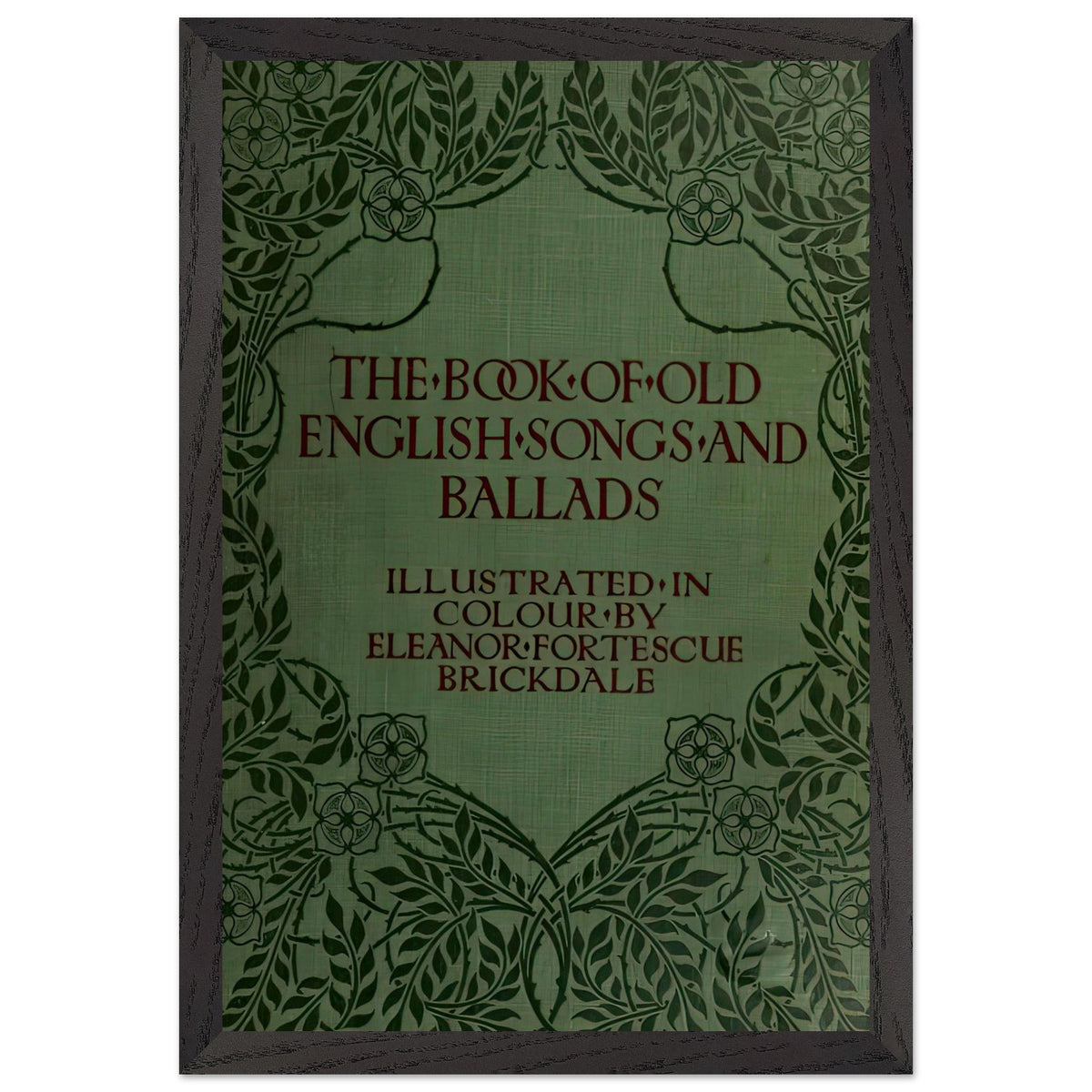 The Book of Old English Songs and Ballads by Eleanor Fortescue-Brickdale, framed poster, view 2