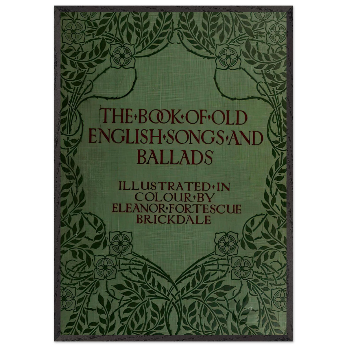 The Book of Old English Songs and Ballads by Eleanor Fortescue-Brickdale, framed poster, view 3
